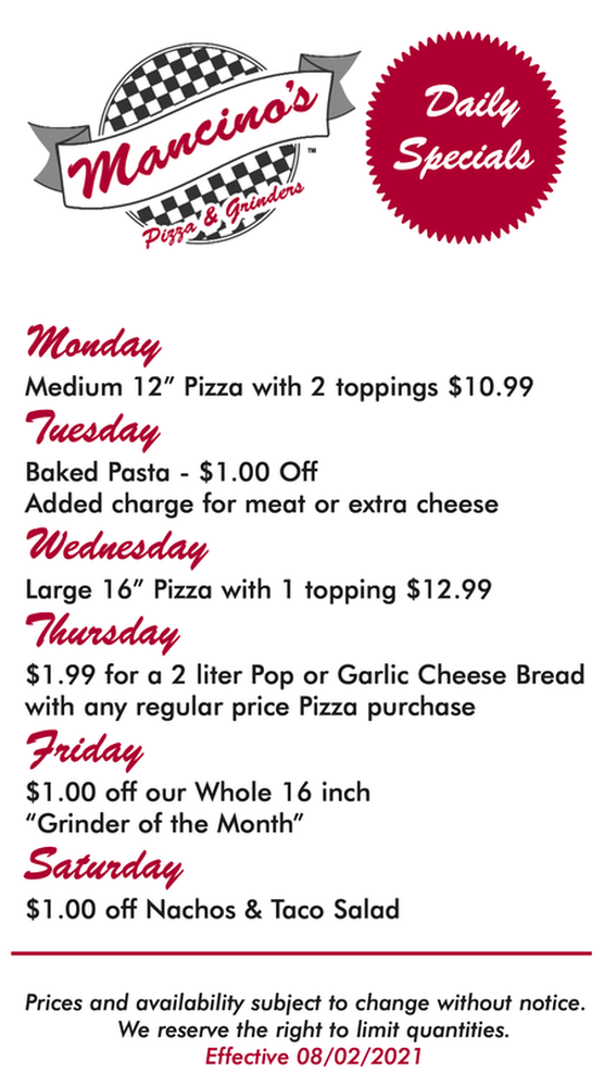 Mancino's Daily  Piza &. Grinders Specials  Monday Medium 12